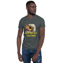 Load image into Gallery viewer, Geck Yo Act Together T-Shirt Adult