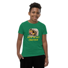 Load image into Gallery viewer, Geck Yo Act Together Youth T-Shirt