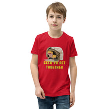 Load image into Gallery viewer, Geck Yo Act Together Youth T-Shirt