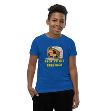 Load image into Gallery viewer, Geck Yo Act Together Youth T-Shirt
