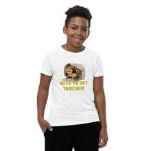 Load image into Gallery viewer, Geck Yo Act Together Youth T-Shirt